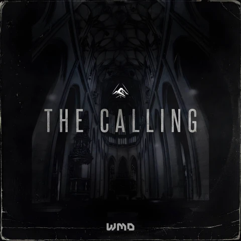 The Calling cover art - the vaulted interior of a darkened cathedral, with the WMD mountain emblem above the title.